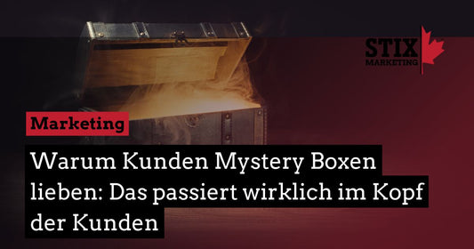 Warum Kunden Mystery Boxen lieben: Das passiert wirklich im Kopf der Kunden