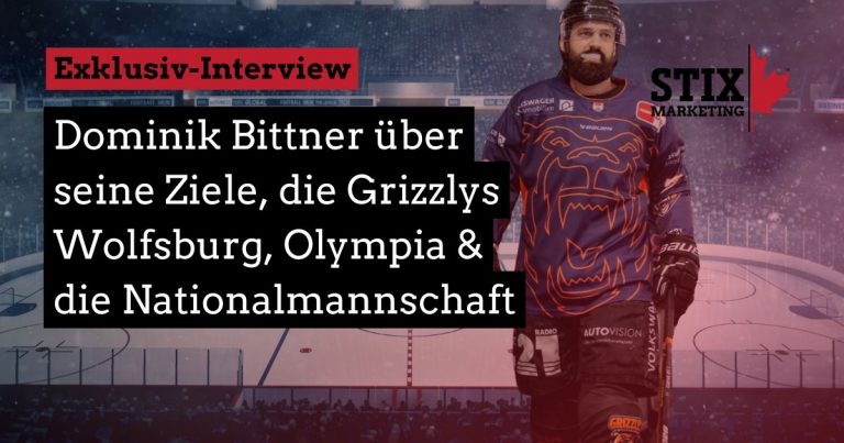 Read more about the article Exklusiv-Interview Dominik Bittner: Eishockey-Nationalmannschaft, Ziele Grizzlys Wolfsburg und Bits off ice