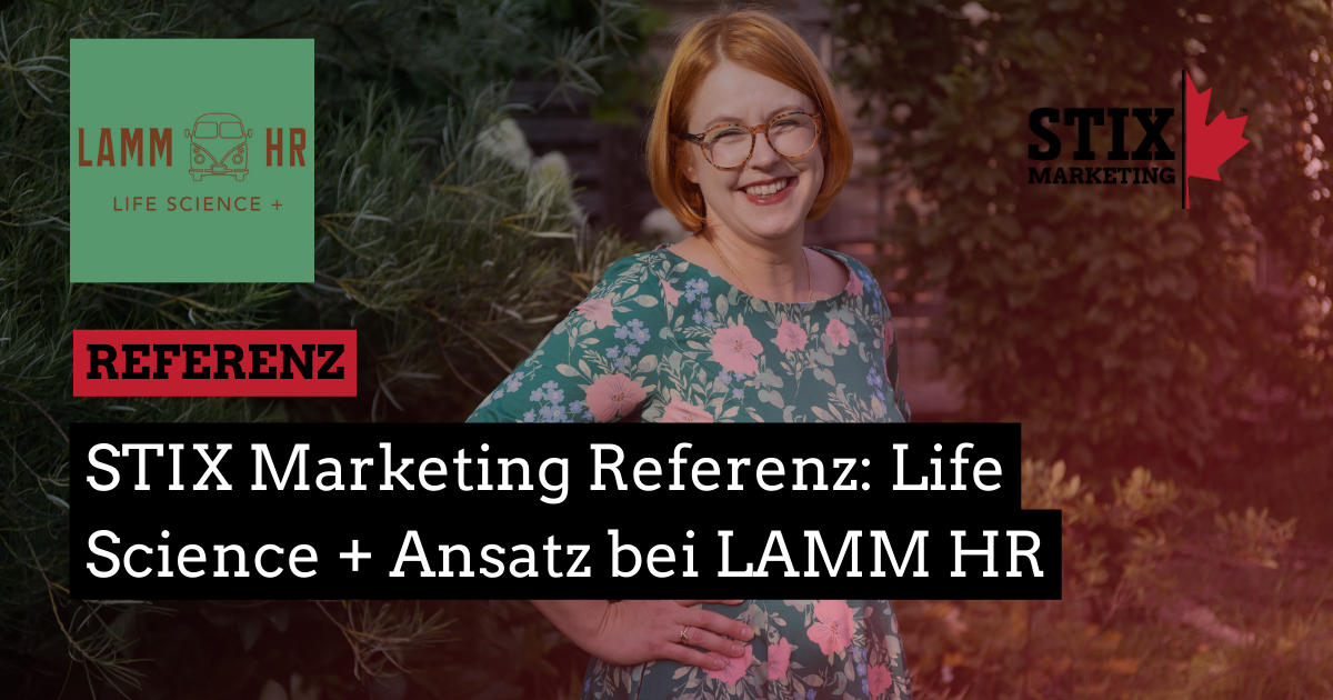 Read more about the article Stix Marketing Referenz: Life Science + Ansatz bei der LAMM HR GmbH 