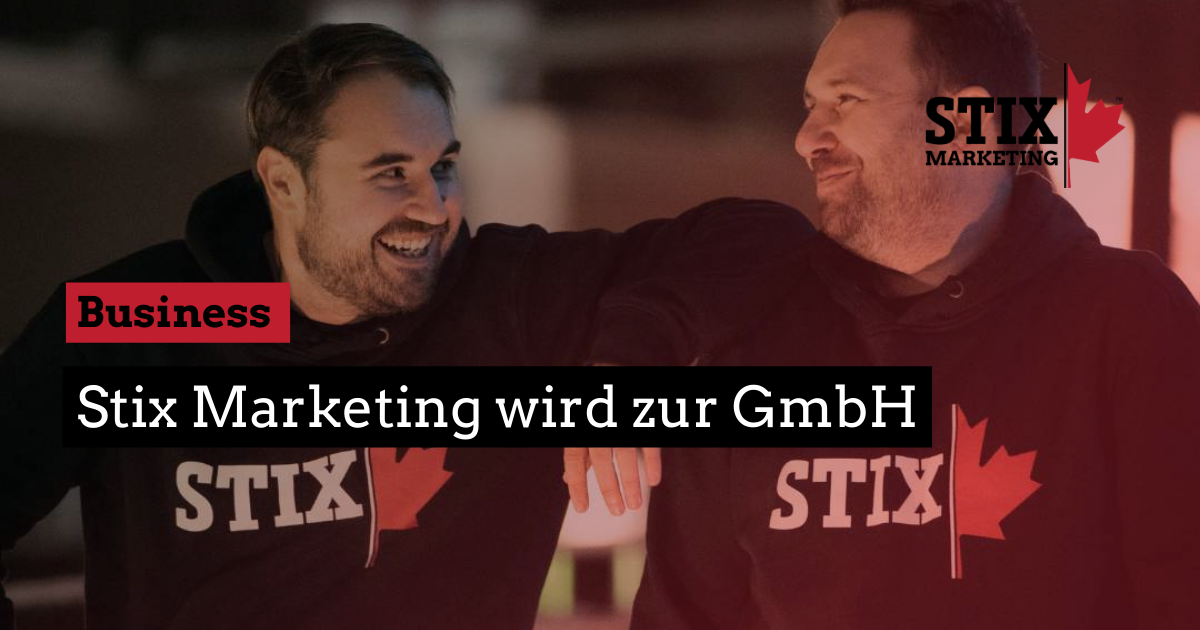 Read more about the article Stix Marketing wird zur GmbH: Wir wachsen!